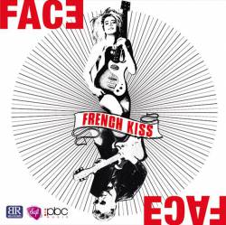 Face Le Groupe : French Kiss